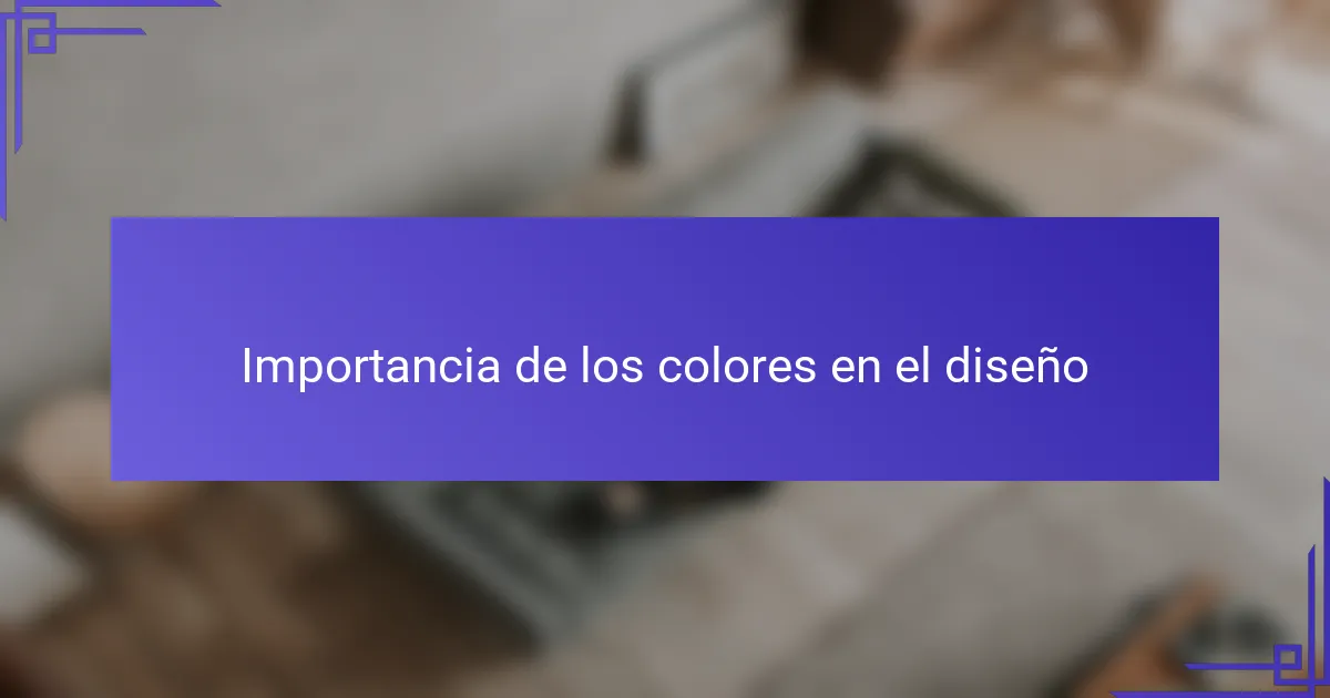Importancia de los colores en el diseño