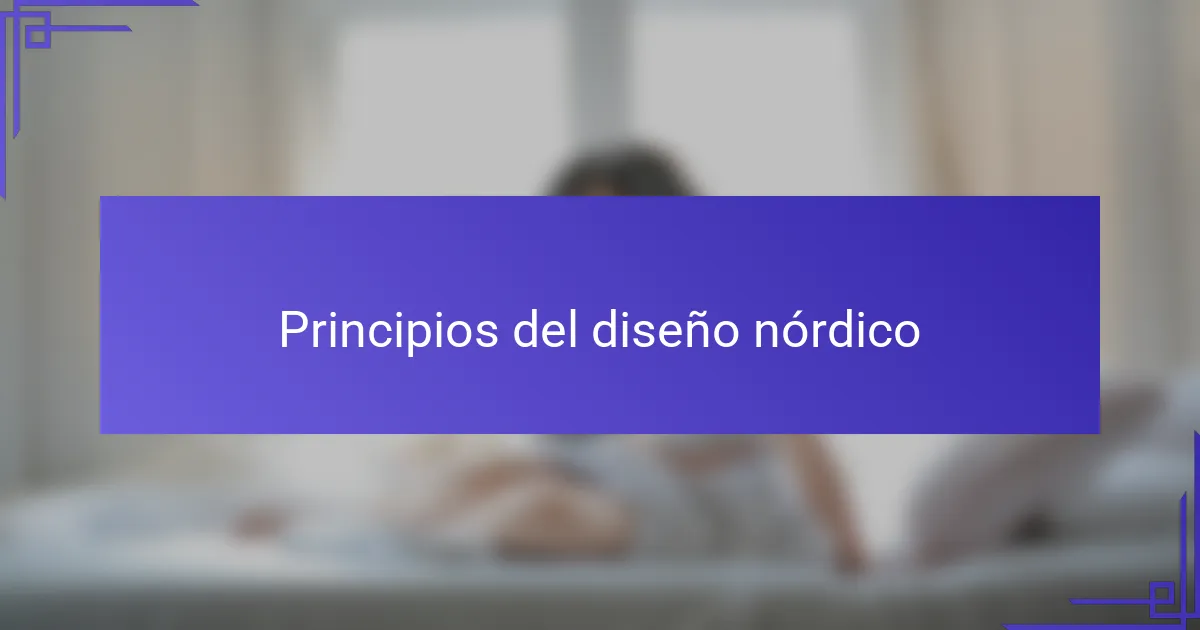 Principios del diseño nórdico